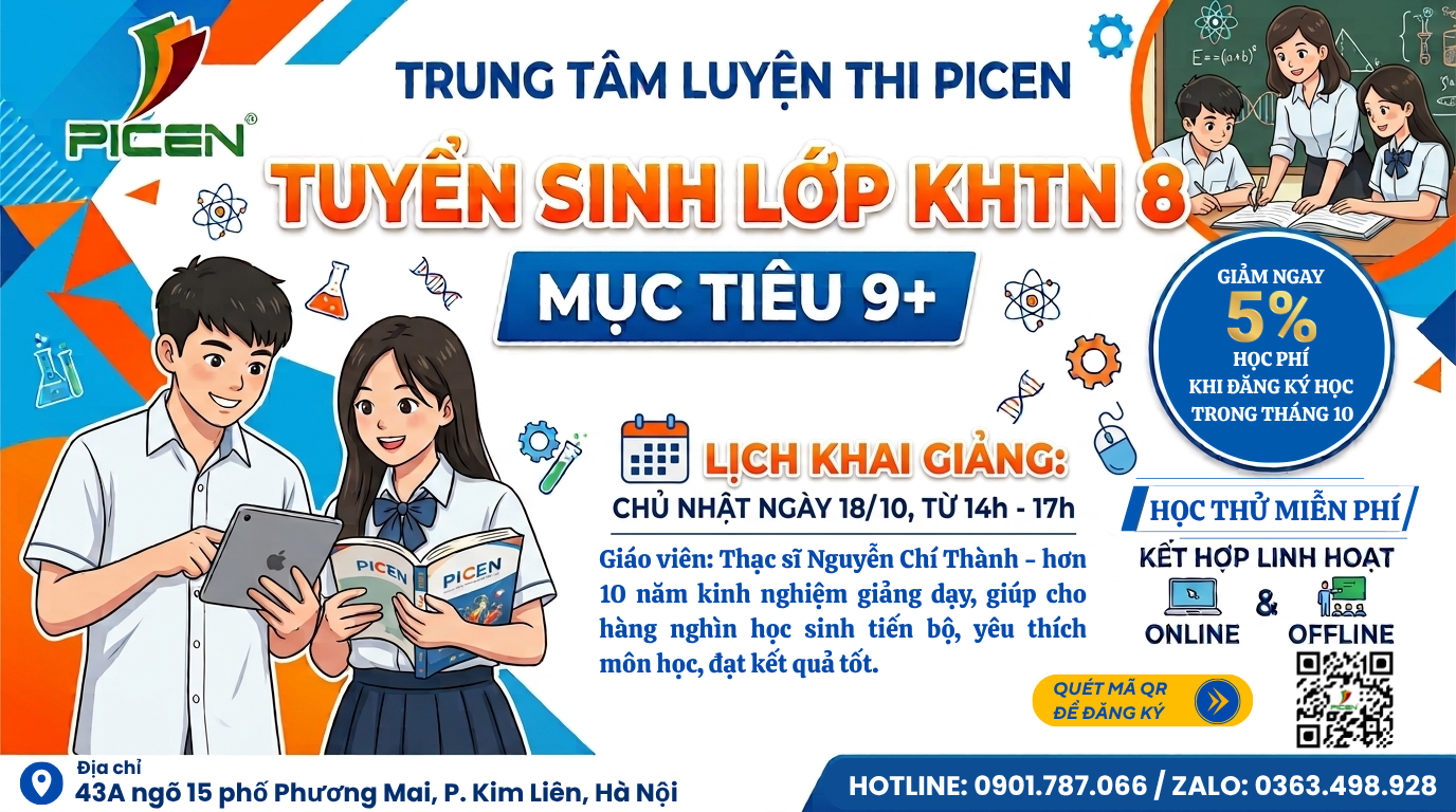 TUYỂN SINH LỚP KHTN 8 – MỤC TIÊU 9+ CÙNG PICEN”
